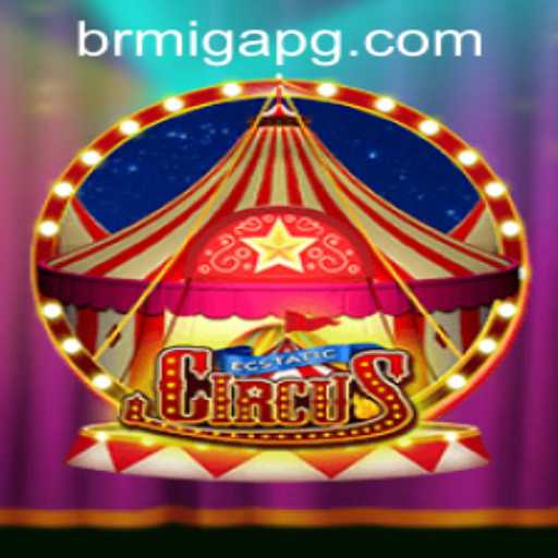 EcstaticCircus: Dive into a World of Fun and Creativity with migapg PH Login
